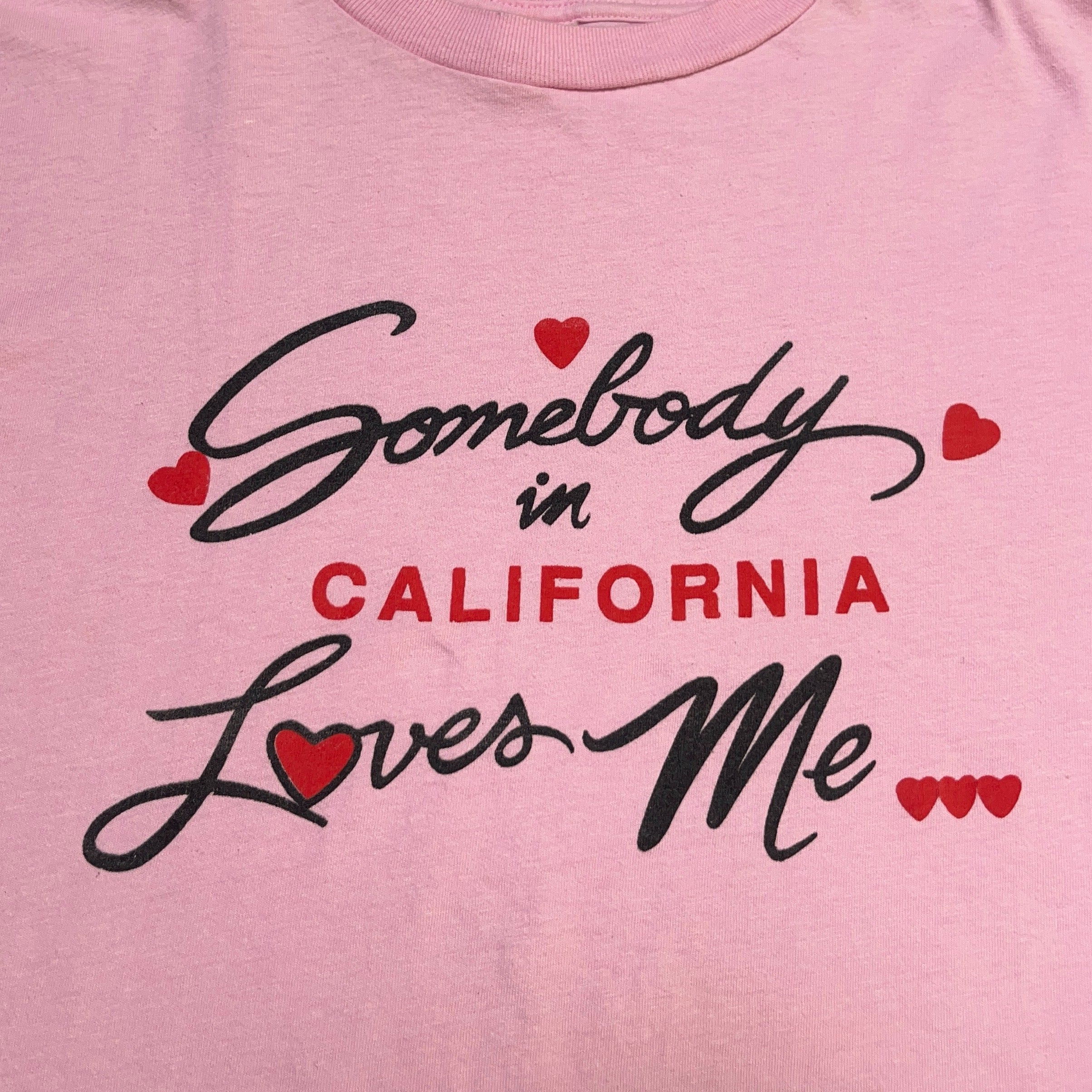 Vintage "Somebody Loves Me in CA" Tee